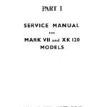Jaguar MK VII - XK120 Service Manual
